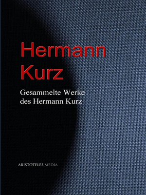 cover image of Gesammelte Werke des Hermann Kurz
